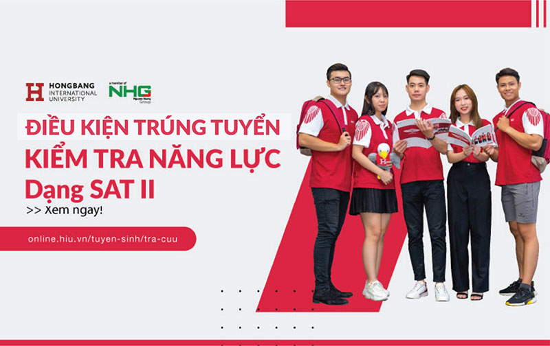 Điều kiện trúng tuyển kiểm tra năng lực dạng SAT II