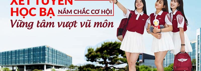 Xét tuyển học bạ vững tin vượt vũ môn