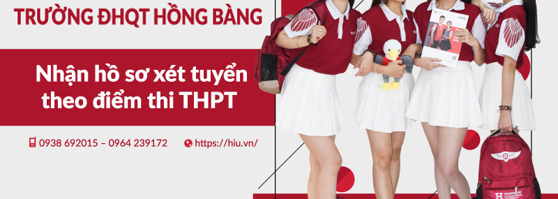 HIU tuyển sinh bằng điểm thi tốt nghiệp THPT