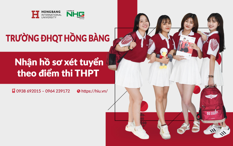 HIU tuyển sinh bằng điểm thi tốt nghiệp THPT