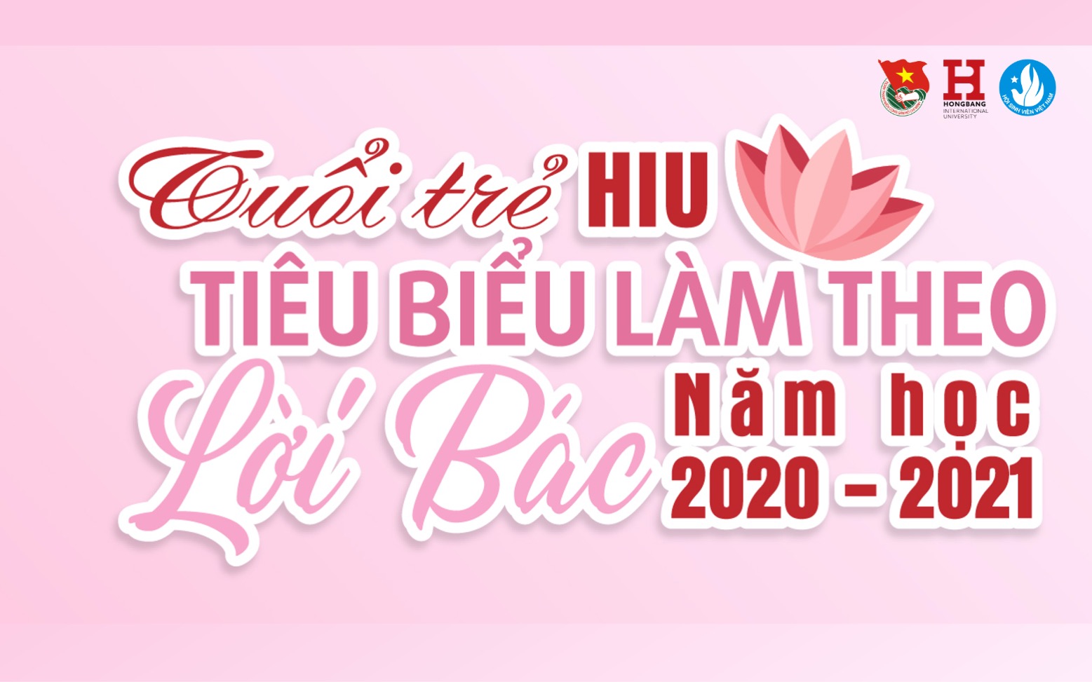 20 gương “Tuổi trẻ HIU tiêu biểu làm theo lời Bác”, năm học 2020 – 2021 là ai?