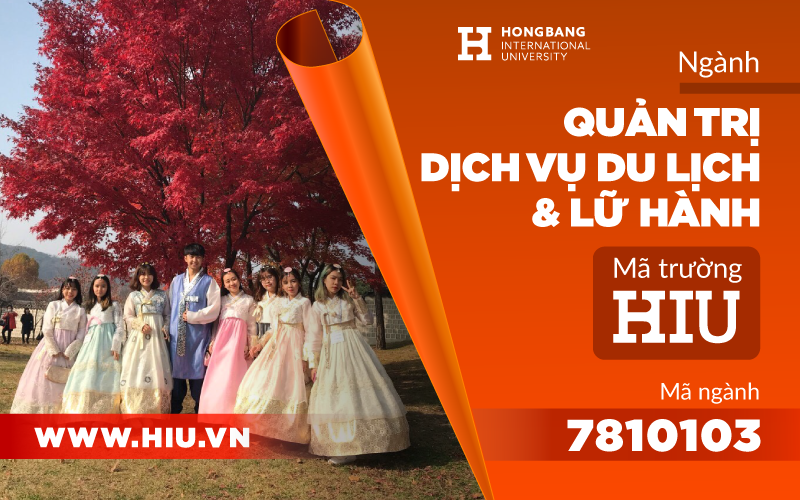 Ngành Quản trị dịch vụ du lịch và lữ hành Đại học Hồng Bàng