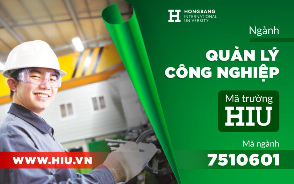 Quản lý công nghiệp là ngành học tổng hợp nhiều kiến thức nền tảng và chuyên sâu về quản trị kinh tế và kỹ thuật công nghệ.