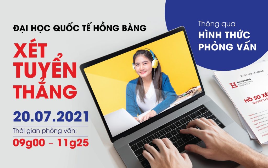 HIU xét tuyển thẳng theo hình thức phỏng vấn trực tuyến đối với học sinh có quốc tịch nước ngoài, học sinh học chương trình THPT nước ngoài