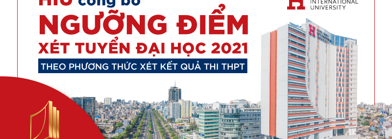 Ngưỡng điểm xét tuyển đại học 2021
