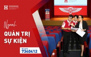 Quản trị sự kiện – ngành học luôn HOT với Gen Z