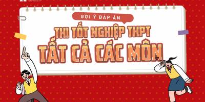 [MỚI ] Đáp án đề thi tốt nghiệp THPT 2025 – Tất cả các môn
