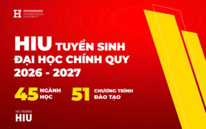 Tuyển sinh 2026: HIU áp dụng 6 phương thức xét tuyển cho 45 ngành học
